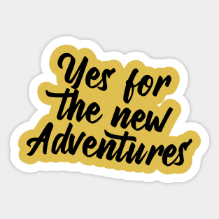 New adventures camping quote funny Sticker